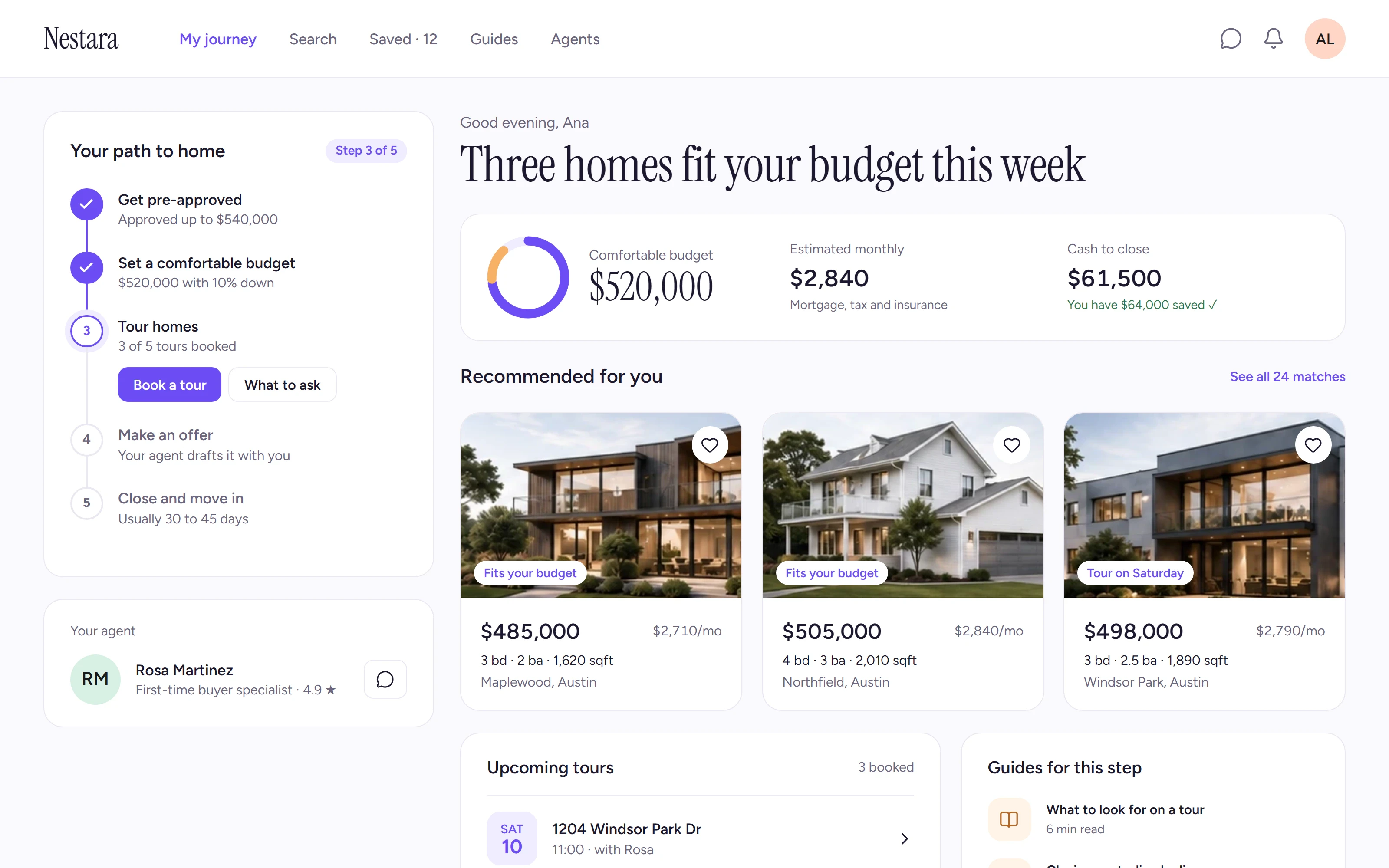 Nestara buyer dashboard with a five-step path to home, a comfortable budget of 520,000 dollars, recommended homes, upcoming tours, and guides